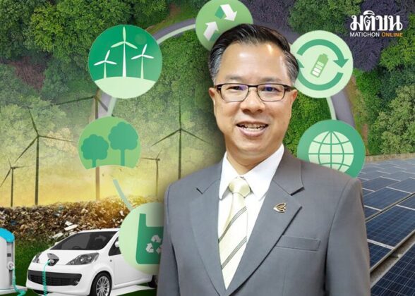 ไทยทำเลทอง BCG ขอลงทุน 5 ปีพุ่ง 5.6 แสนล้าน