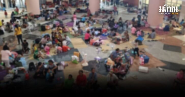 .เปิดยอด ผู้อพยพ 7จังหวัด เหตุปะทะชายแดนไทย-เขมร รวม 1.88 แสนคน.