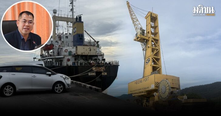 PAT Plans to Elevate Ranong Port into Andaman Trade Hub to Support ‘Land Bridge’ Project