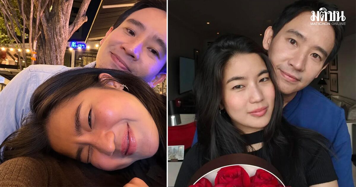 เฉลยเองไม่ต้องเดา ‘พิธา’ ลงภาพแฟนสาว ก้อย อรัชพร ชัด เปิดตัวกับครอบครัวแล้ว