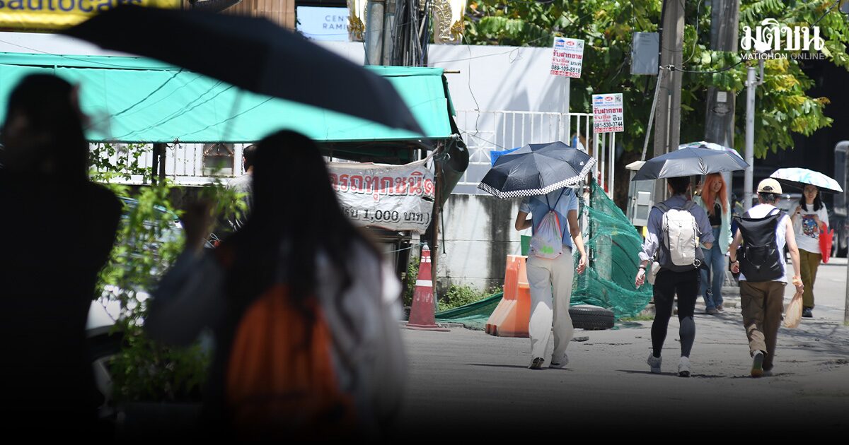 ไทยร้อนจัด บางพื้นที่มีฝนฟ้าคะนอง กทม.ร้อน มีฟ้าหลัว อุณหภูมิแตะ 40 องศา