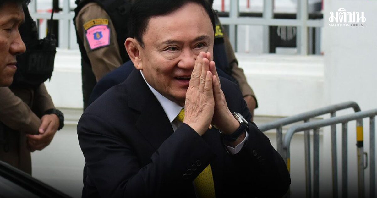 ทักษิณ ลุ้นอีก 2 ด่าน ราชทัณฑ์จ่อหารือ ‘พักโทษ’ ใน 24 เม.ย.นี้ ก่อนเสนอชื่อยธ.ต่อไป