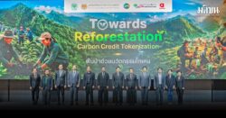 ซีพีชูโมเดล Reforest Tokenization เปลี่ยนป่าสู่สินทรัพย์