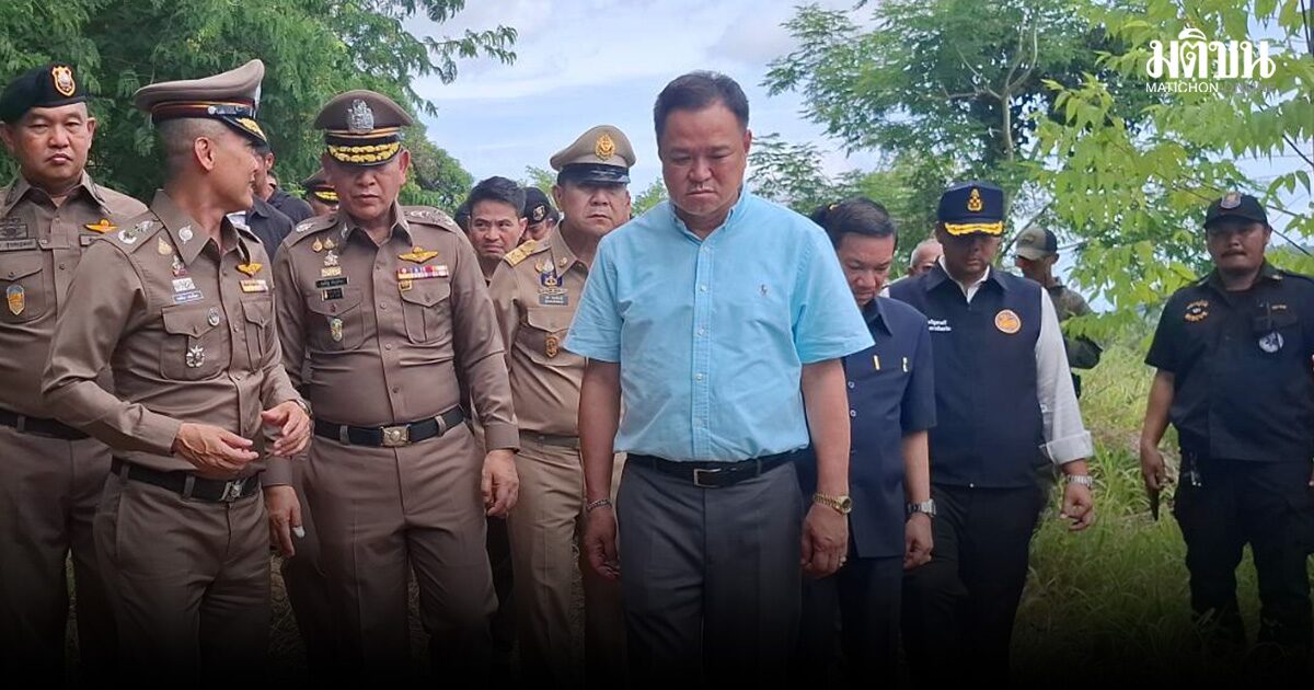 อนุทิน ลุยจุดพบศพ 2 พี่น้องรัสเซีย ขอโทษครอบครัว ย้ำดำเนินคดีถึงที่สุด สั่งพื้นที่เข้ม ป้องเกิดเหตุซ้ำ