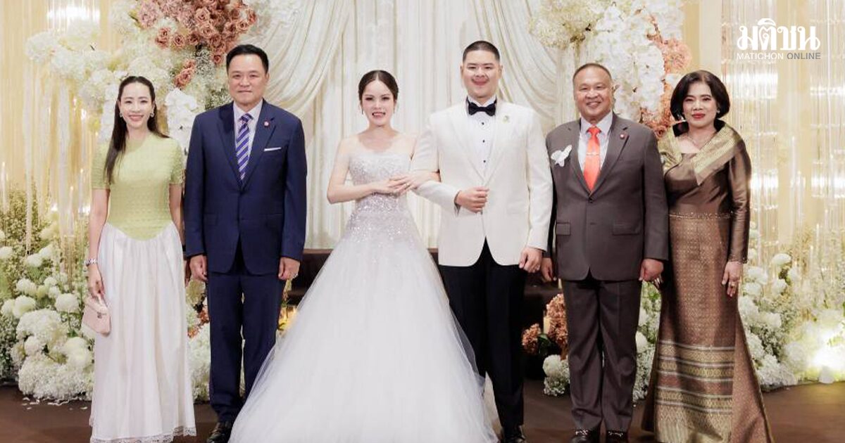 นายกฯ -ภริยา บินสุราษฎร์ ปธ.งานมงคลสมรส ลูกชายบิ๊กเกรียง รองประธานวุฒิฯ คนที่ 1