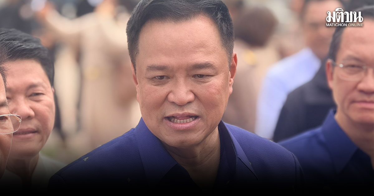 อนุทิน ลั่น ใครโกงโดนหมด ท้ายื่น ป.ป.ช. สอบ ปมลือซัดทอด รมต.เอี่ยวทุจริตสอบท้องถิ่น